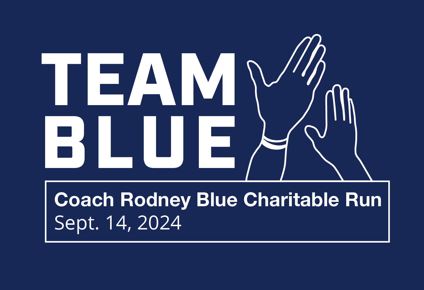 Inaugural Coach Rodney Blue Charitable Run on Sept. 14